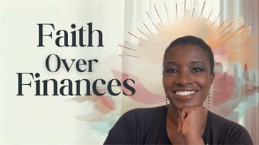 Faith Over Finances: Trusting God with Your Money and Career