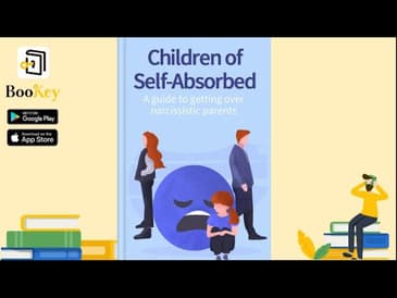 🔥🔥Children of the Self Absorbed by Nina Brown (Summary) -- Guide to Get Over Narcissistic Parents