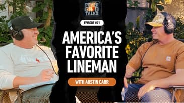 Millions Watch His Videos; Here’s What Austin Carr Wants Every Lineman to Know | PowerGridTalks