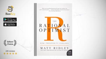 The Rational Optimist  Book Summary By Matt Ridley  How Prosperity Evolves