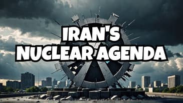 The DANGEROUS Reality of Iran's Nuclear Ambitions