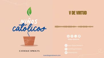Niños Católicos - V de Virtud