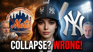 Mets & Yankees COLLAPSE?  WRONG!
