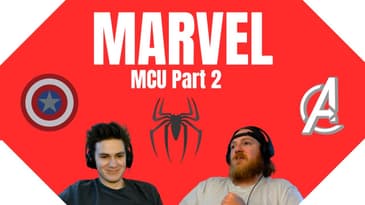 The Marvel Cinematic Universe (MCU) - Part 2