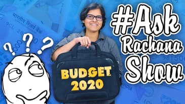 Q&A Indian Union #Budget2020 Special #AskRachanaShow By CA Rachana Ranade