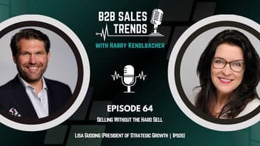 64. Selling Without the Hard Sell
