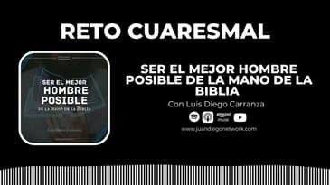 DÍA 17 - Tómatelo en serio | Elí y sus hijos | RETO: Ser el mejor hombre de la mano de la Biblia...