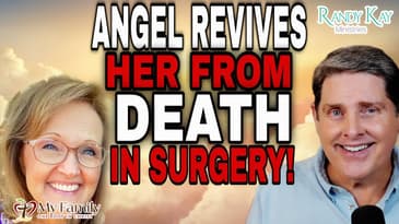 Angels Revives Her in Surgery, Then This Shocking Miracle Happens...