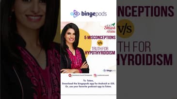5 Misconceptions vs Truths for Hypothyroidism | Eat Smart With Aavanti | Bingepods | Thyroid disease