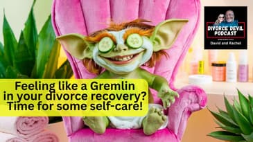 🌟 Self-Care and Shenanigans: The Secret Sauce to Divorce Recovery! 💔