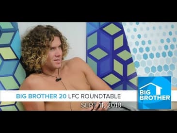 BB20 | LFC Roundtable - Sept 11, 2018