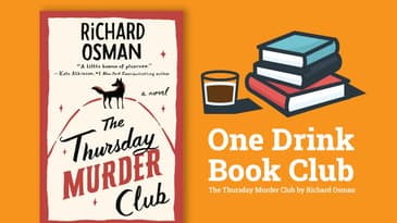 One Drink Book Club | The Thursday Murder Club by Richard Osman
