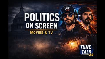 Tune Talk 2.0 Season 6, Episode 3: Political Movies & TV