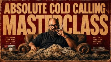 How to SELL ANYTHING to ANYONE? | The Cold Calling Masterclass | Saad Khaja