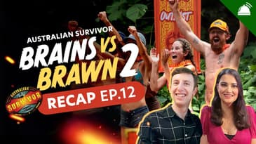 Survivor AU: Brains v Brawn II Ep 12 Recap