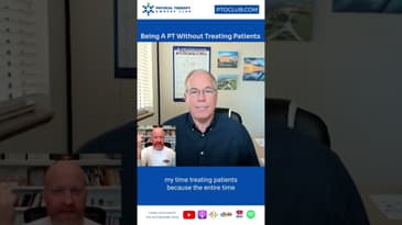 Being A Physical Therapist Without Treating Patients