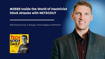 2889: Inside the World of Hacktivist DDoS Attacks with NETSCOUT's Richard Hummel