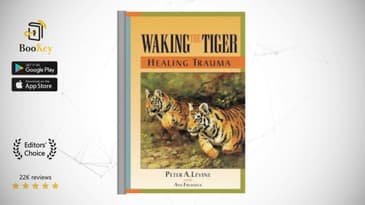 Waking the Tiger  Book Summary By Peter A. Levine  Healing Trauma