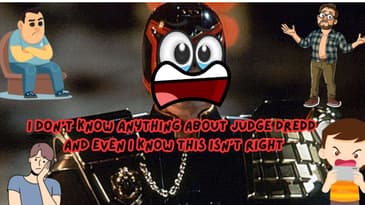 I Don’t Know Anything About Judge Dredd And Even I Know This Isn’t Right