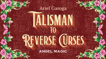 How to Make a Talisman to Reverse Curses - Angel Magic with Ariel