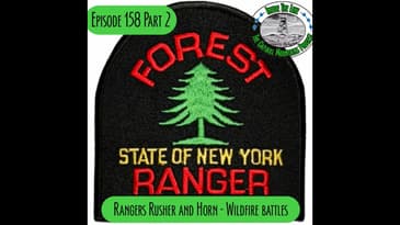 Episode 158 - Rangers Rusher and Horn Part 2 - Wildfires