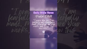 Bible: Daily Devotional - Psalm 139:14 - #inspirational #inspiration #life