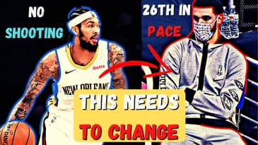 Why The New Orleans Pelicans Have Been A MAJOR DISAPPOINTMENT This Year. A Trade Is Incoming.