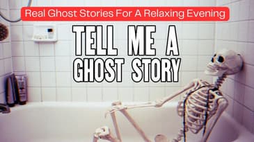 Real Ghost Stories For Relaxing Evenings (Encore)
