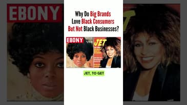 ✅ Why do big brands love Black consumers—but not Black businesses?