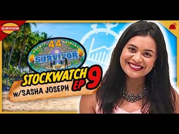 Survivor 44 | Ep 9 Stockwatch with Sasha Joseph