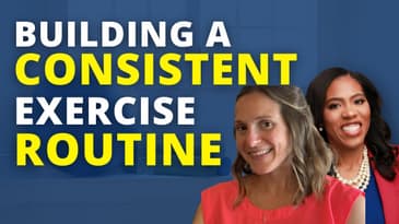 Building a Consistent Exercise Routine | Dr. Shelly MD