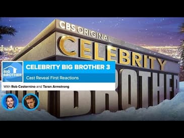 Celebrity Big Brother 3 | Cast Reveal First Impressions