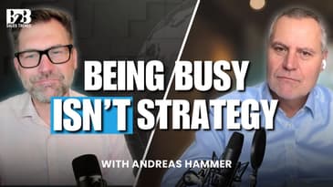 SVP of YAGEO on Why Sales Teams Stay Busy but Miss Results | B2B Sales Trends Podcast