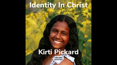 Identity In Christ With  Kirti Pickard