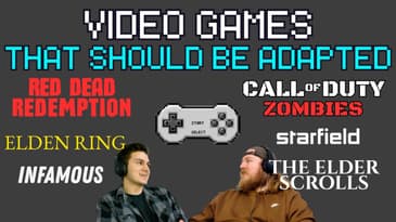 VIDEO GAMES We Want To See ADAPTED Into SHOWS + MOVIES - RDR, COD Zombies, Elder Scrolls and MORE!