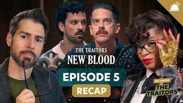 Traitors: New Blood Ep 5 Recap with Tiffany Mitchell