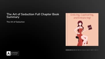 The Art of Seduction Full Chapter Book Summary
