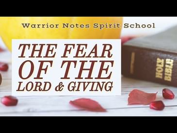 The Fear of the Lord and Giving- Kevin Zadai