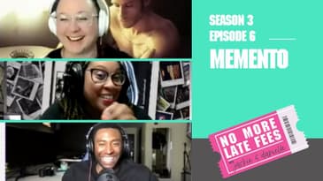 No More Late Fees - S3EP6 - Memento