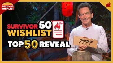 Survivor Wish List: Top 50 Reveal