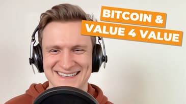 Bitcoin & Value 4 Value: Bezahlmodell, Werteaustausch & Unabhängigkeit mit Moritz Schindelmann