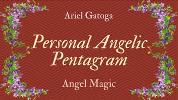 Make a Personal Angelic Pentagram - Angel Magic with Ariel Gatoga