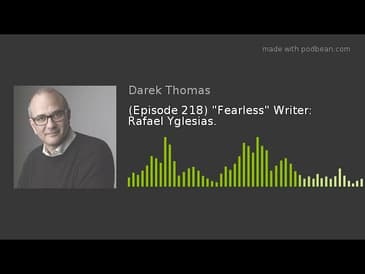 (Episode 218) "Fearless" Writer: Rafael Yglesias.