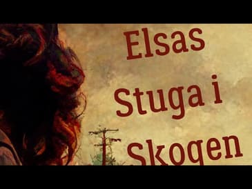 Hjälp att somna! Somna med Henrik: Elsas stuga i skogen