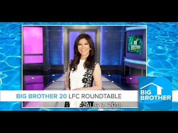 BB20 Tuesday LFC Roundtable - Aug 7