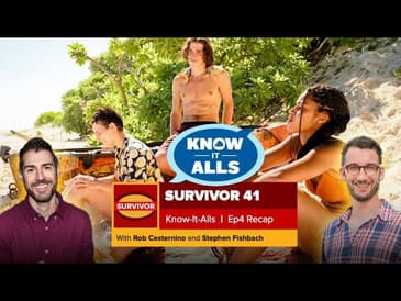 Survivor 41 Know-It-Alls | Episode 4 Recap