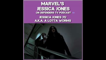 Jessica Jones 312 Review of "AKA A Lotta Worms" by TV Podcast Industries
