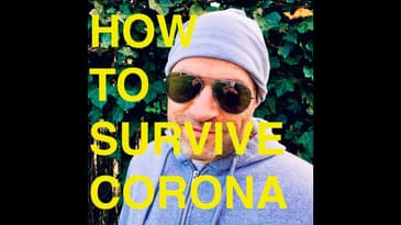 How to survive Corona ?