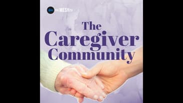 Caregiver Resilience: How to Meet Stressful Experiences with Compassion and Skill with Christy Sh...