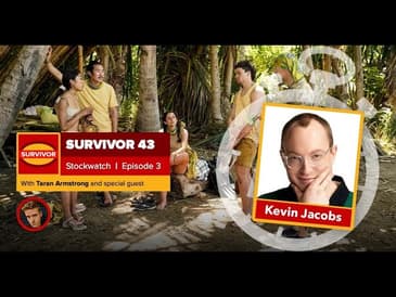 Survivor 43 | Episode 3 Stockwatch | Kevin Jacobs